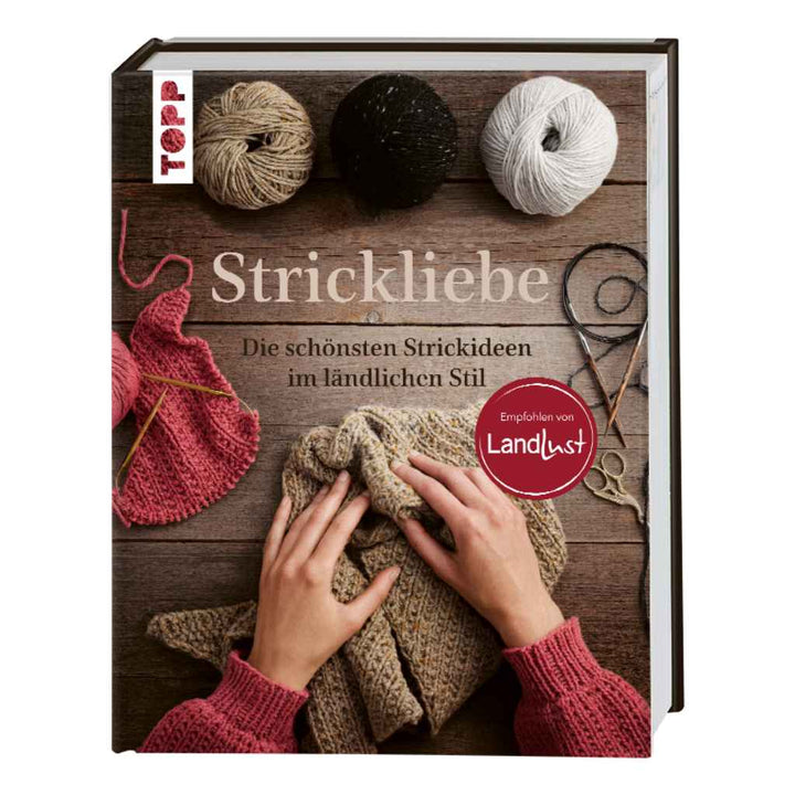 Topp Buch - Strickliebe Empfohlen von Landlust