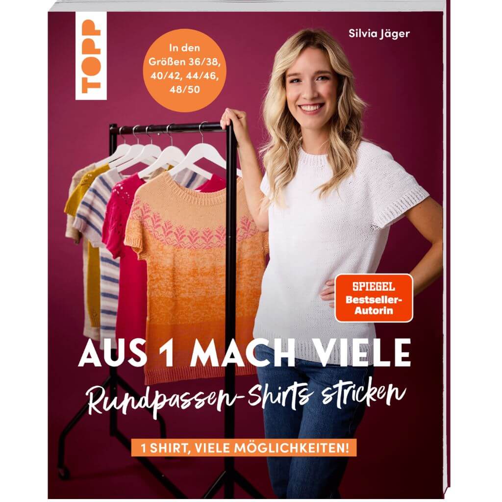 Topp TOPP Buch Aus 1 mach viele. Rundpassen-Shirts stricken Lieblingsgarn