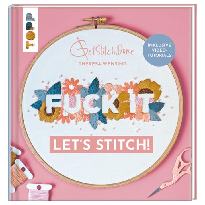 Topp Topp Buch Fuck it! Let's Stitch Lieblingsgarn